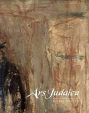 Ars Judaica: The Bar–Ilan Journal of Jewish Art, Volume 10