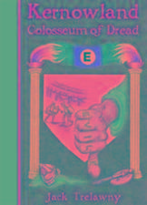 Kernowland 6 Colosseum of Dread