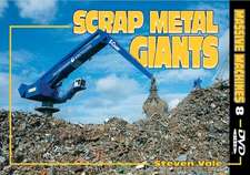 Scrap Metal Giants