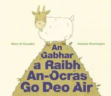 Ni Chualain, M: An Gabhar a Raibh an-Ocras Go Deo Air