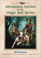 Phonic Books Magic Belt Introductory Activities: Sounds of the alphabet