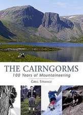 Strange, G: The Cairngorms