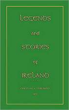 Legends and Stories of Ireland