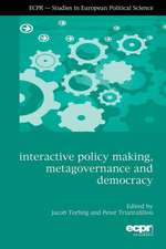 Interactive Policy Making, Metagovernance and Democracy