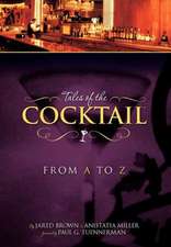 Tales of the Cocktail from A to Z