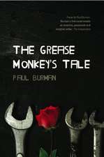 The Grease Monkey's Tale