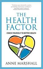 The Health Factor