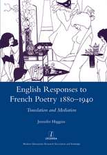 English Responses to French Poetry 1880-1940: Translation and Mediation