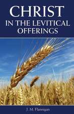 Christ in the Levitical Offerings