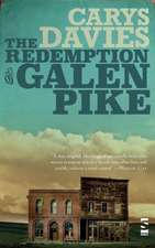 The Redemption of Galen Pike