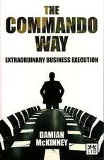 McKinney, D: Commando Way