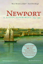 Newport: A Lively Experiment: 1639-1969