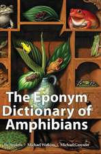 The Eponym Dictionary of Amphibians