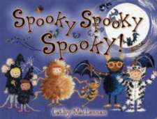 Spooky Spooky Spooky