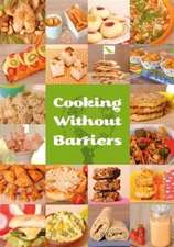 Cooking Without Barriers