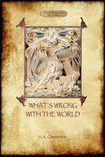 What's Wrong with the World (Aziloth Books)