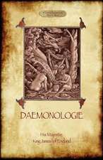 Daemonologie - With Original Illustrations: Carried on in the Secret Meetings of Free Masons, Illuminati, and Readin