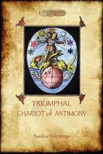 The Triumphal Chariot of Antimony