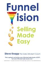 FunnelVision: Selling Made Easy