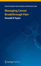 Managing Cancer Breakthrough Pain