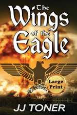 The Wings of the Eagle