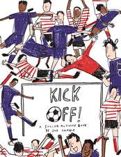 Kick Off!: A Soccer Activity Book