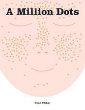 A Million Dots