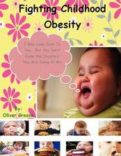 Fighting Childhood Obesity