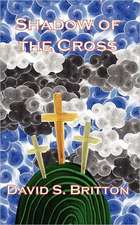 Shadow of the Cross