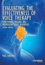 Evaluating the Effectiveness of Voice Therapy