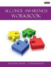 Alcohol Awareness Workbook [Probation Series]