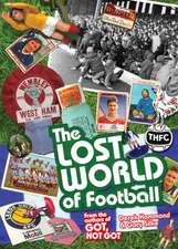 The Lost World of Football