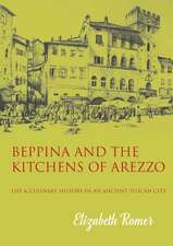 Beppina and the Kitchens of Arezzo