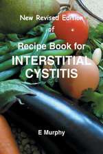 New Revised Edition of Recipe Book for Interstitial Cystitis