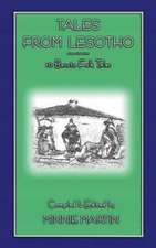 Tales from Lesotho - 10 Basuto Folk Tales