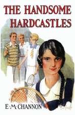 The Handsome Hardcastles