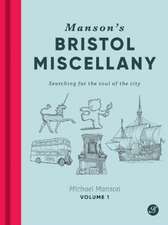 Manson's Bristol Miscellany