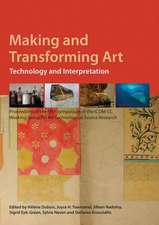 Making and Transforming Art: Technology and Interpretation