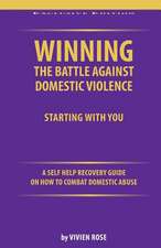 Winning the Battle Against Domestic Violence