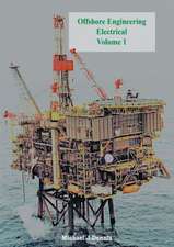 Offshore Engineering Electrical Volume 1