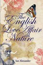 The English Love Affair with Nature