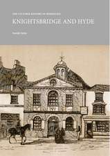 The Victoria History of Middlesex: Knightsbridge and Hyde