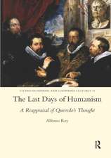 The Last Days of Humanism: A Reappraisal of Quevedo's Thought