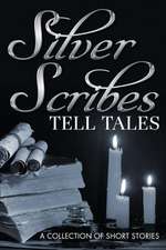 Silver Scribes Tell Tales 2013