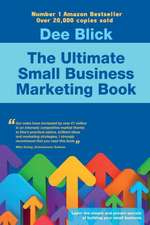 The Ultimate Small Business Marketing Book: A Guide for Black Ladies