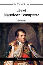 Life of Napoleon Bonaparte III