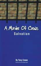 A Murder of Crows: Salvation