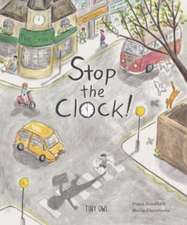 Goodhart, P: Stop the Clock!