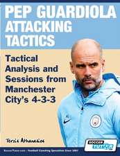 Pep Guardiola Attacking Tactics - Tactical Analysis and Sessions from Manchester City's 4-3-3