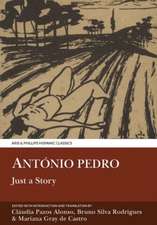 Antonio Pedro: Just a Story